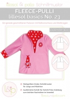 Lillesol Basics No.23 Fleece-Pulli Schnittmuster