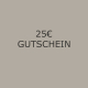 Gutschein 25,00 EUR